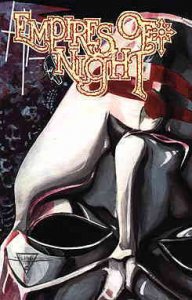 Empires of Night #1 FN ; Rebel