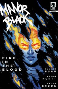 Manor Black: Fire in the Blood #3A VF/NM ; Dark Horse | Cullen Bunn