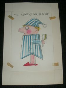 YOU ALWAYS WAITED UP When I Was Dated Up 5x7 Greeting Card Art #0915