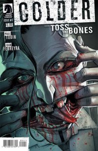 Colder Toss The Bones #1 (Of 5) Comic Book 2015 - Dark Horse