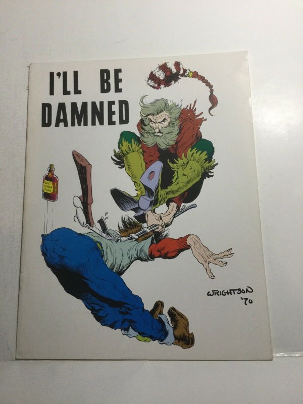 I’ll Be Damned Volume 1 Issue 4 Nm Near Mint Magazine