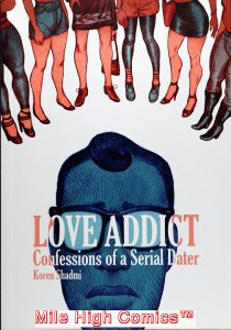 LOVE ADDICT: CONFESSIONS OF A SERIAL DATER TPB (2016 Series) #1 Very Fine