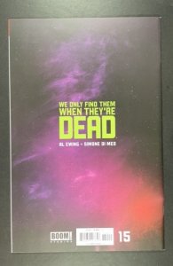 We Only Find Them When They're Dead #15 (2022)