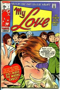 My Love #7 1970-Marvel-Dick Ayers-John Buscema-lip lock cover-VG