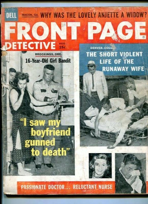 FRONT PAGE DETECTIVE-AUG 1958-WIDOW-VIOLENT-GUNNED-KIDNAPED-PYROMANIACS FR