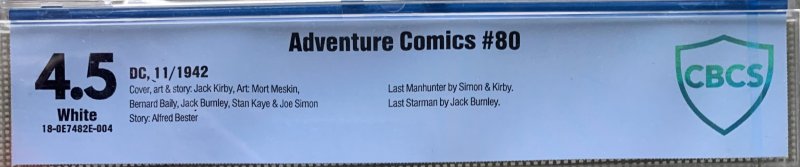 Adventure Comics #80 (1942) CBCS 4.5 -- White pgs; Simon & Kirby Manhunter; CGC