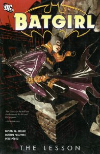Batgirl (3rd series) TPB #3 VF/NM ; DC | the Lesson Bryan Q. Miller