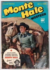 Monte Hale Western 46 strict GD/VG 3.0 Affordable-Grade  ~Gabby Hayes~