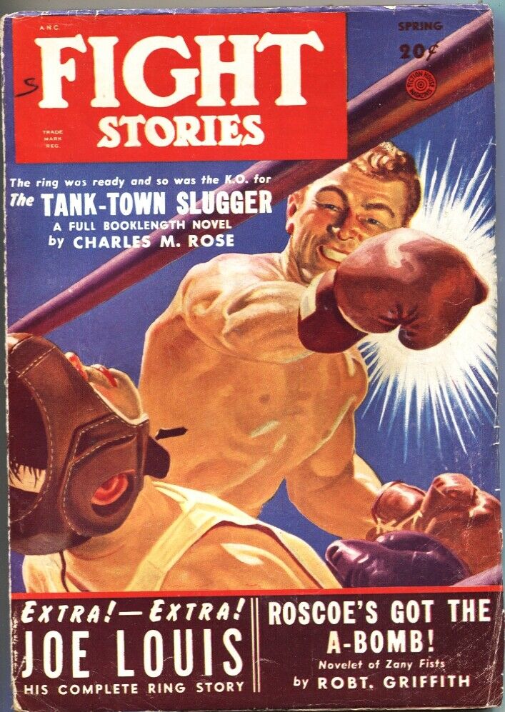 Fight Stories-Spg 1950-Joe Louis Ring Story-Boxing Pulp Thrills-Fiction  House