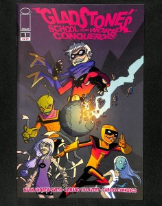 Gladstone's School for World Conquerors #1