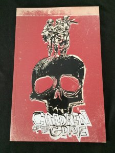CHILDREN OF THE GRAVE Trade Paperback