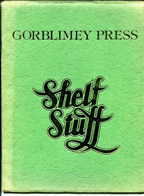 Shelf Stuff 1975-Gorblimey Press-Barry Windsor Smith-1st edition-Green Cover-VG