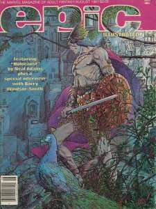 Epic Illustrated Issue #7 FN ; Epic | August 1981 Barry Windsor-Smith
