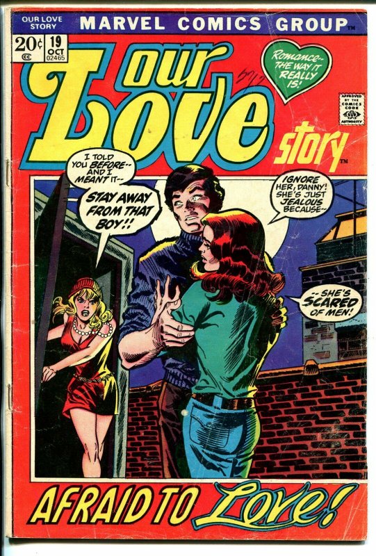 Our Love Story #19 1972-Marvel-romance stories-love triangle-John Romita-G/VG