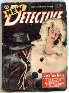 New Detective Pulp January 1946- Don't Turn Me in VG