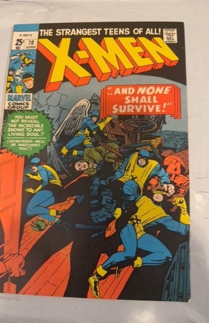 The X-Men #70 (1971) and none shall survive Magneto