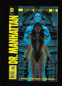 BEFORE WATCHMEN: DR.MANHATTAN #1 - WHATS IN THE BOX! - (9.2) 2012