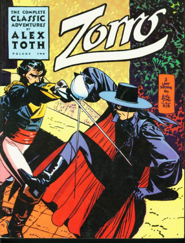 Zorro: The Complete Classic Adventures Vol. 2 Trade Paperback- Alex Toth