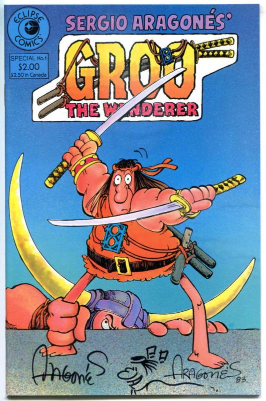 GROO the WANDERER Special #1,  NM, Signed Sergio Aragones w/remark, Eclipse,1984