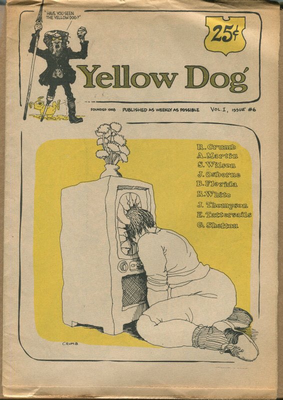 Yellow Dog #6 - Underground/R. Crumb, Shelton - 1969 - (Grade VG+/F)WH