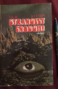 Strangely enough, Colby, 1971, 184p,PB, Scholastic books