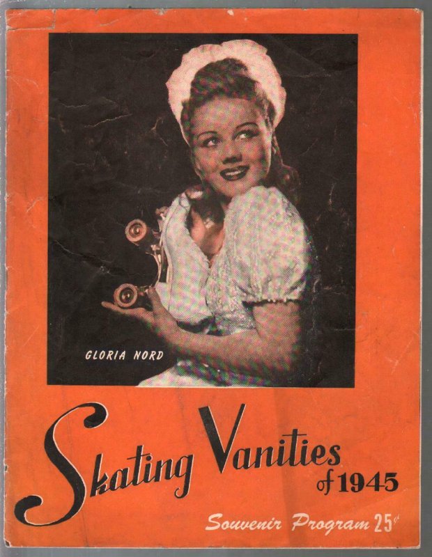 Skating Vanities of 1945 Souvenir Program-Gloria Nord-3rd Edition-Marie Carr-VG