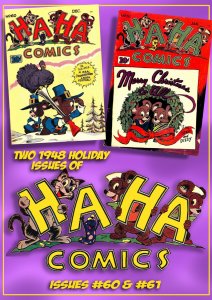 HA HA COMICS #60 & 61(1948) 4.0 VG  Holiday Issues! Disney's Hultgren & Bradbury