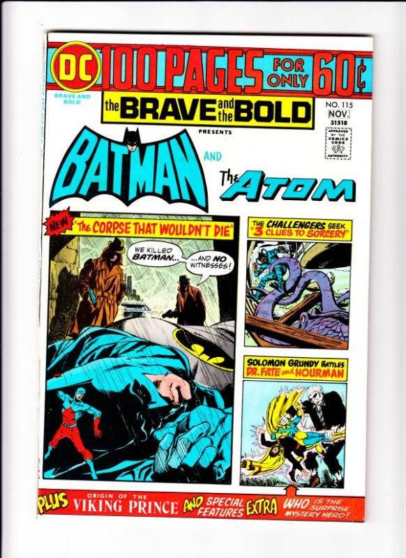 Brave and the Bold, The #115 (Nov-74) NM/NM- High-Grade Batman, the Atom