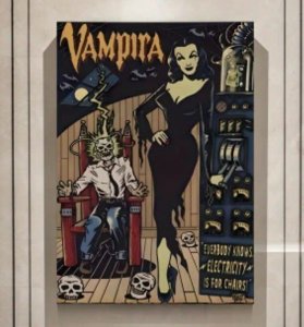 VAMPIRA Electricity Is For Chairs! Canvas Poster 12×16 Horror NEW / No Frame