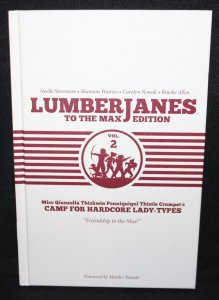 LumberJanes to the Max Edition Vol.2 Hardcover - Stevenson & Watters - 2016
