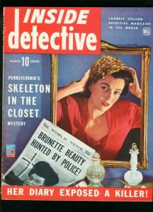 INSIDE DETECTIVE MARCH 1944-BRUNETTE BEAUTY-TRUE CRIME- VG