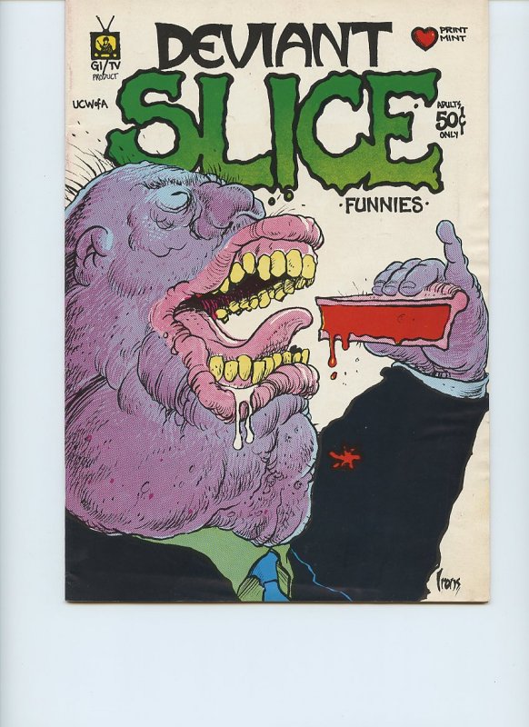 DEVIANT SLICE FUNNIES #1 / Only Printing / March, 1972 / The Print Mint
