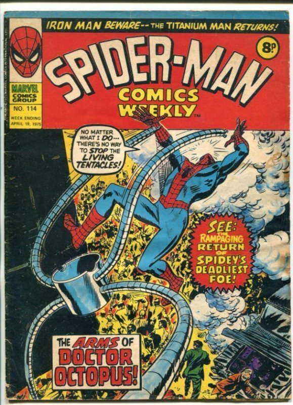 SPIDER-MAN COMICS WEEKLY  #114-1975-U.K. ISSUE-THOR-DR OCTOPUS-KIRBY-IRON MAN-vg