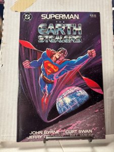 Superman: The Earth Stealers ( DC Comics 1988) Graphic Novel JOHN BYRNE TPB nm