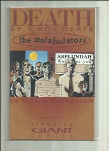 DEATH BY CHOCOLATE #1, VF, David Yurkovich, Metabolators, Sleeping Giant, 1996