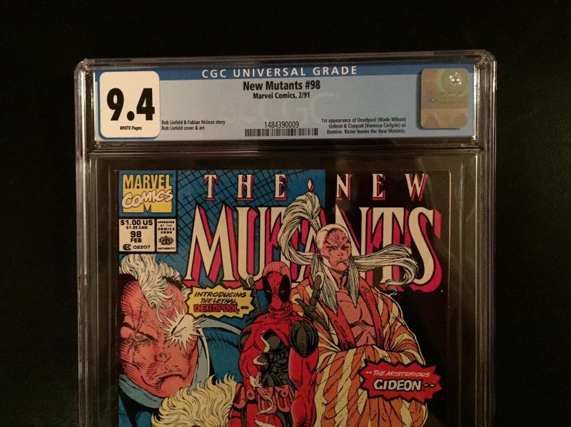 New Mutants 98 and 87 CGC 9.8, 9.4