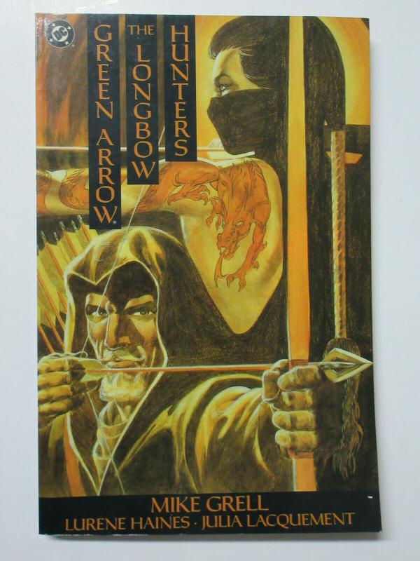 Green Arrow- the Longbow Hunters (DC 1989 1st Printing) tpb Mike Grell