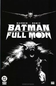 BATMAN FULL MOON (2024 DC) #1 CVR A STEVAN SUBIC
