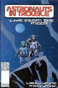 Astronauts In Trouble: Live From the Moon #3 VF/NM; AiT-Planet Lar | we combine 