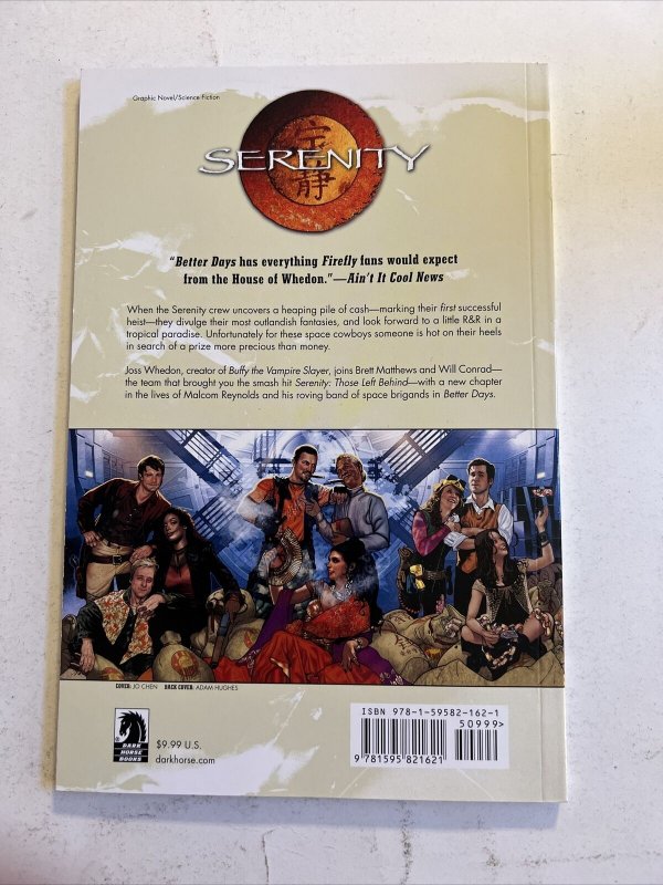 Serenity Those Left Behind (2007, Hardcover) + Better Days (2008 Tpb) 9781593078461