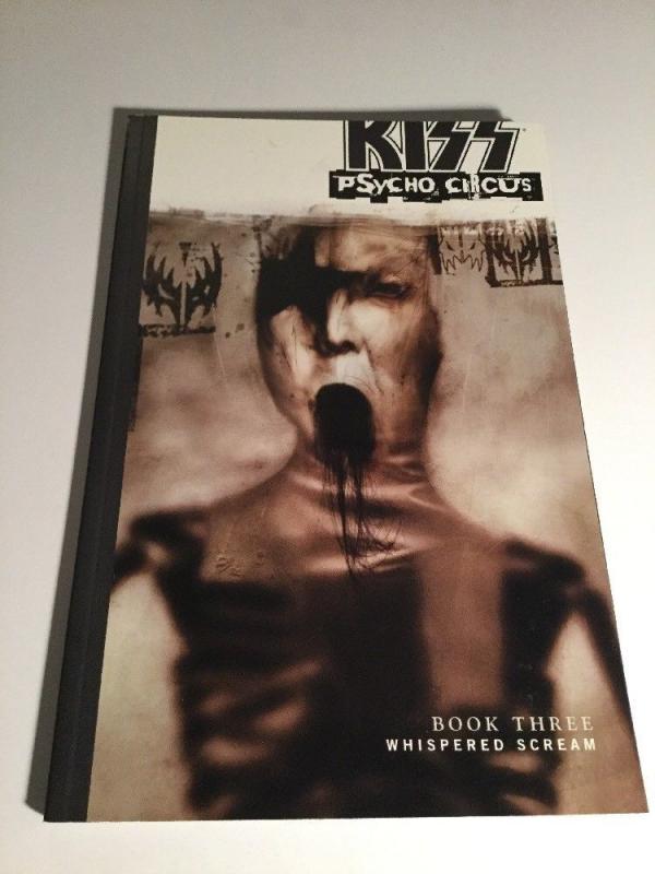 Kiss Psycho Circus Book 3 Tpb Nm Near Mint Image Comics Whispered Scream