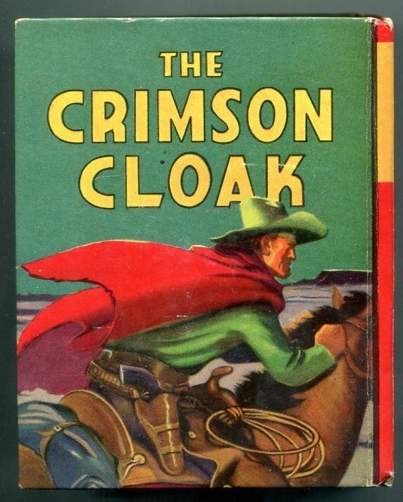 Crimson Cloak Big Little Book #1160 Saalfield 1939