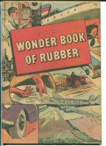 Wonder Book of Rubber 1950-B F Goodrich giveaway-newsprint-VG