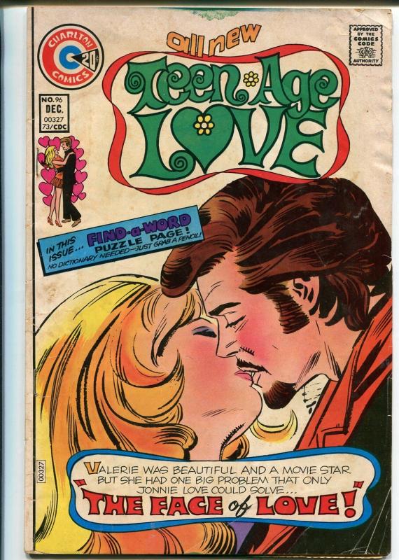 Teen-Age Love #96 1973- Charlton-counter culture issue-chopper-VG