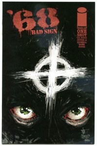 '68 BAD SIGN #1 A, NM, Zombie, Walking Dead, Vietnam War, 2015, Horror