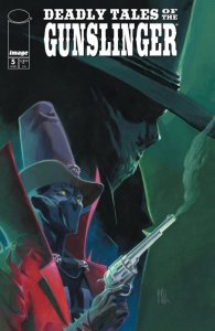 Deadly Tales Of The Gunslinger Spawn #5 Cover A Marco Failla