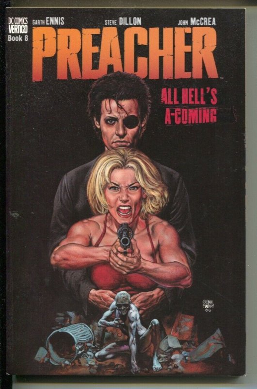 Preacher:All Hell's A-Coming-Garth Ennis-Vol 8-2000-PB-VG/FN