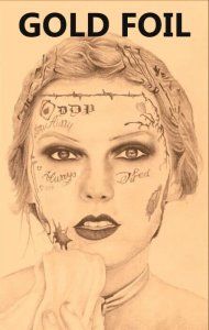 FEMALE FORCE TAYLOR SWIFT #2 FORTNIGHT POST MALONE GOLD FOIL/VIRGIN VARIANT SET.