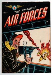 The American Air Forces #4 - Golden Age - WW2 -Military- Ralph Mayo - 1945 - FN