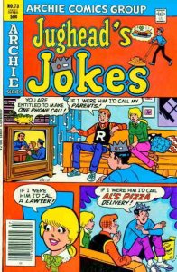 Jughead's Jokes #73 VG ; Archie | low grade comic July 1981 Pizza Delivery